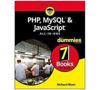 Php, Mysql, & Javascript All-In-One For Dummies