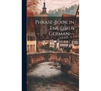 Phrase-Book In English & German --
