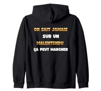 Phrase culte sur Un malentendu ca Peut Marcher Humour Film Sweat à Capuche