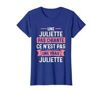 Phrase Drôle Personnalisée Humour Femme Chiante Juliette T-Shirt, Femme, Bleu Royal, XXL