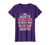 Phrase Drôle Personnalisée Humour Femme Chiante Juliette T-Shirt, Femme, Violet, 3XL