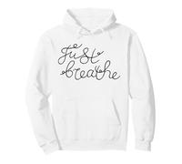 Phrase Just Breathe Calm Mindfulness pour des Moments de réflexion Sweat à Capuche