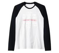 Phrase Sarcastique « I Can Only Please One Person a Day » Manche Raglan