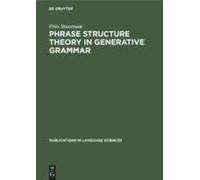 Phrase Structure Theory In Generative Grammar