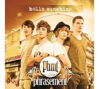 Phrasement - Hello Sunshine [Import]
