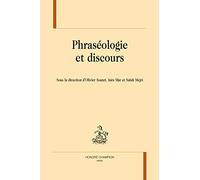 PHRASÉOLOGIE ET DISCOURS.