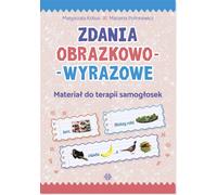 Phrases d'images et de mots Matériel de thérapie vocalique Ma³gorzata Kobus, Marzena Polinkiewicz (Buch auf Polnisch)