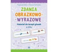 Phrases imagées-verbales Matériel pour la thérapie des sons r, l, li, j Ma³gorzata Kobus, Marzena Polinkiewicz (Buch auf Polnisch)
