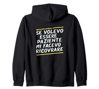 Phrases « Si Je voulais être Patient, j'aurais dû être hospitalisé » Sweat à Capuche