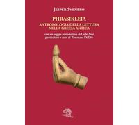 Phrasikleia. Antropologia della lettura nella Grecia antica