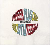 PHREEK PLUS ONE - PHREEK Party