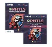 Phtls: Prehospital Trauma Life Support + Course Manual