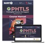 Phtls: Prehospital Trauma Life Support (Ebook) With Course Manual (Print)