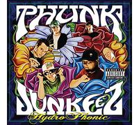 Phunk Junkeez - Hydro Phonic