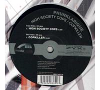 Phunklarique - High Society Cops/Copkiller [Import]