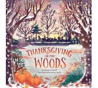 Phyllis Alsdurf Thanksgiving in the Woods (Relié) Countryside Holidays