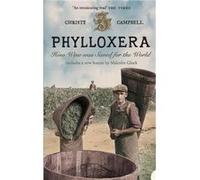 Phylloxera by Christy Campbell Paperback Book Campbell, Christy (Auteur)