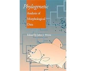 Phylogenic Analysis of Morphological Data, Smithsonian Series in Comparative Evolutionary Biology