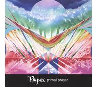Phynix - Primal Prayer