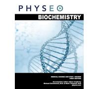 Physeo Biochemistry: Medical Course and Step 1 Review