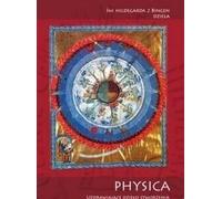 Physica - Le travail de guérison de la création....