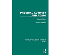 Physical Activity and Aging