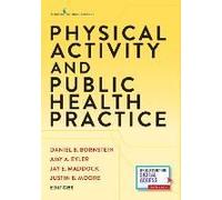 Physical Activity And Public Health Practice