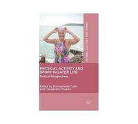 Physical Activity And Sport In Later Life
