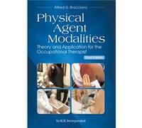 Physical Agent Modalities by Alfred Bracciano Alfred Bracciano (Auteur)
