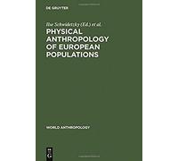 Physical Anthropology Of European Populations