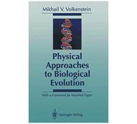 Physical Approaches To Biological Evolution