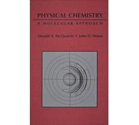 Physical Chemistry: A Molecular Approach