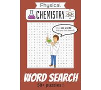 Physical Chemistry Word Search Puzzle Book: Word Searches with Easy to Read Print about Physical Chemistry, Thermodynamics, Spectroscopy and More | ... Gift for Vacation, Holidays and Free Times