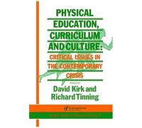 Physical Education, Curriculum And Culture