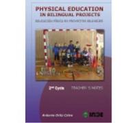 Physical Education In Bilingual Projects. 2Nd Cycle/Educación Física En Proyectos Bilingües. Segundo Ciclo - Ortiz Calvo, Antonio Ortiz Calvo, Antonio (Auteur)