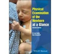 Physical Examination Of The Newborn At A Glance