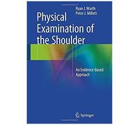 Physical Examination Of The Shoulder