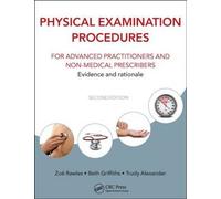 Physical Examination Procedures For Advanced Practitioners And Non-Medical Prescribers