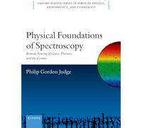 Physical Foundations of Spectroscopy: Remote Sensing of Gases, Plasmas, and the Cosmos