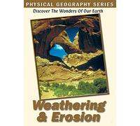 Physical Geography: Weathering & Erosion [Import anglais]