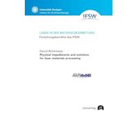 Physical impediments and solutions for laser materials processing
