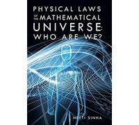 Physical Laws Of The Mathematical Universe