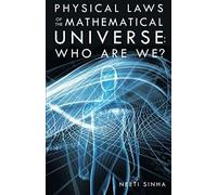 Physical Laws Of The Mathematical Universe