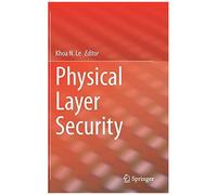 Physical Layer Security