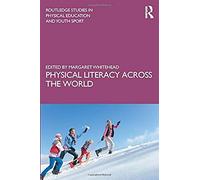 Physical Literacy Across The World