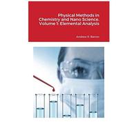 Physical Methods In Chemistry And Nano Science. Volume 1