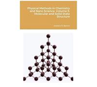 Physical Methods In Chemistry And Nano Science. Volume 5