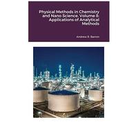 Physical Methods In Chemistry And Nano Science. Volume 8