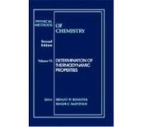Physical Methods Of Chemistry, Determination Of Thermodynamic Properties