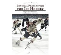 Physical Preparation for Ice Hockey